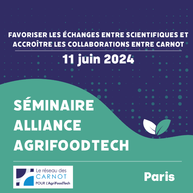 1er Séminaire de l’Alliance AgriFoodTech